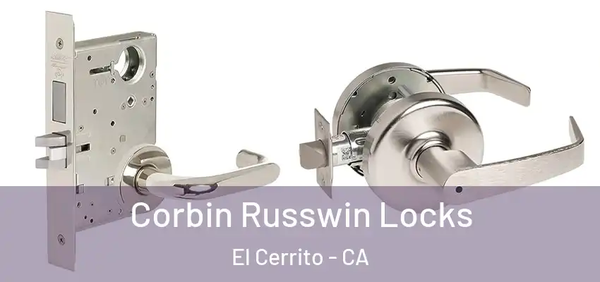  Corbin Russwin Locks El Cerrito - CA
