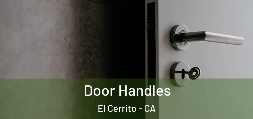  Door Handles El Cerrito - CA