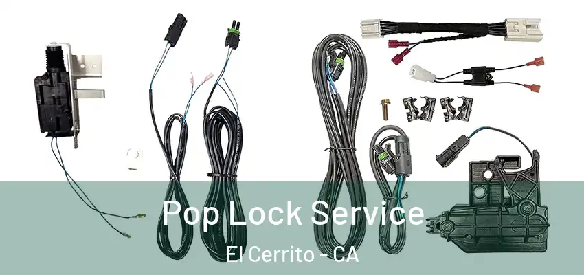  Pop Lock Service El Cerrito - CA